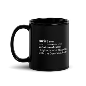 Racist Definition - Team BCP - Black Glossy Mug
