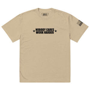 Nobody Cares Work Harder Oversized Faded T-shirt