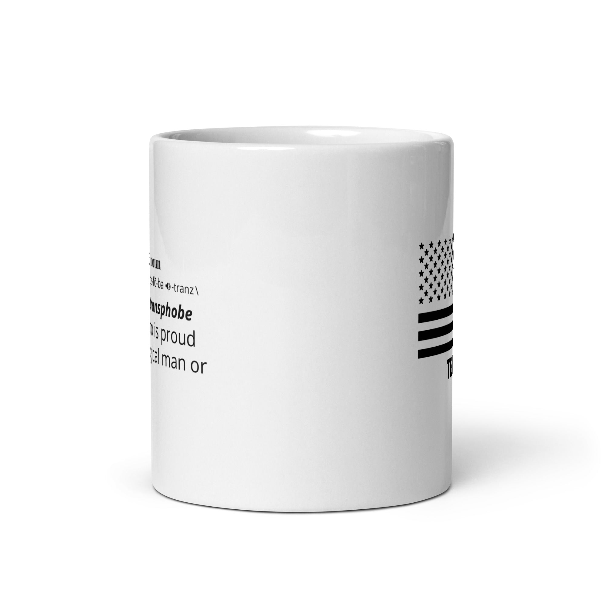 Woke Mugs - Transphobe - White glossy mug