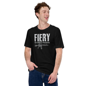Fiery But Mostly Peaceful T-shirt